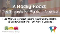 2023 History Lecture Series: Women Demand Equity - Dr. Aimee Loiselle