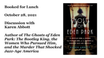 Booked for Lunch: The Ghosts of Eden Park by Karen Abbott