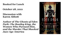 Booked for Lunch: The Ghosts of Eden Park by Karen Abbott