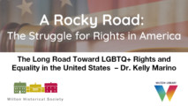 2023 History Lecture Series: The Long Road Toward LGBTQ+ Rights and Equality in the United States - Dr. Kelly Marino