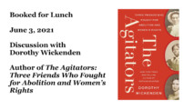 Booked for Lunch: The Agitators by Dorothy Wickenden